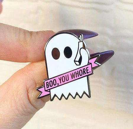 Boo You Whore (Glow In The Dark)